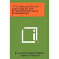 The Category Of The Aesthetic In The Philosophy Of Saint Bonaventure