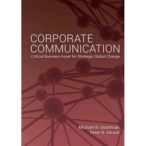 Corporate Communication: Critical Business Asset for Strategic Global Change
