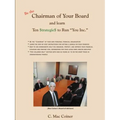 Chairman of Your Board: Ten $Trategie$ to Run You Inc.