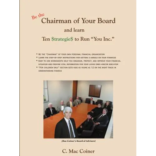 Chairman of Your Board: Ten $Trategie$ to Run You Inc.