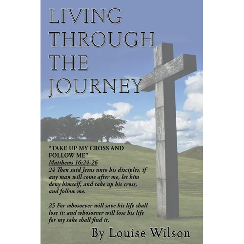 Living Through The Journey