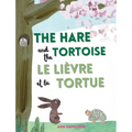 The Hare and the Tortoise / Le Lièvre et La Tortue