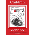 Children of Jericho: A Small Town's Nightmare Up Close and Personal