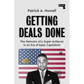 Getting Deals Done: On Super-Achievers and Apex Capitalists