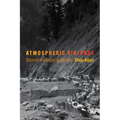 Atmospheric Violence: Disaster and Repair in Kashmir