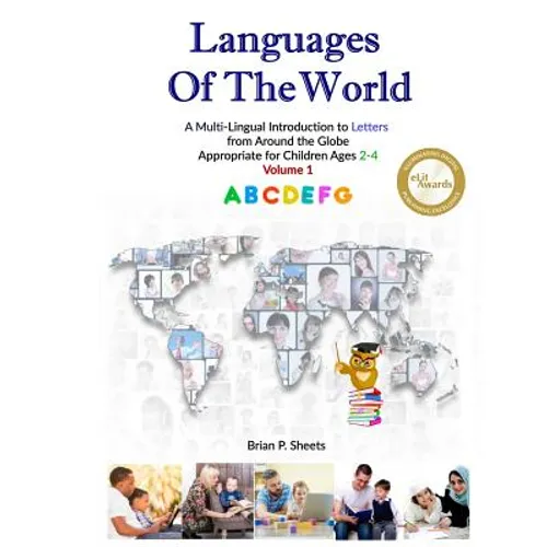 Languages of the World: A Multi-Lingual Introduction to Letters from Around the Globe