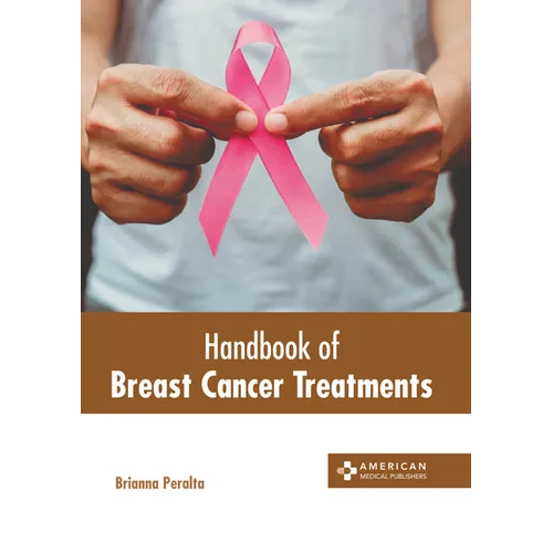 Handbook of Breast Cancer Treatments