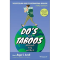 Do's and Taboos Around the World
