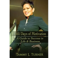 365 Days of Motivation: A Guide To Success in Life & Business