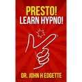 Presto! Learn Hypno!