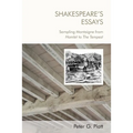 Shakespeare's Essays: Sampling Montaigne from Hamlet to the Tempest