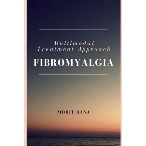 Multimodal Treatment Approach - Fibromyalgia