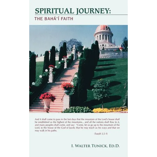 Spiritual Journey: The Baha'i Faith