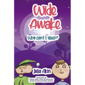 Wide Awake: Why Can't I Sleep?