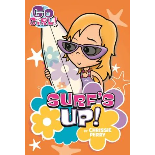 Go Girl #8: Surf's Up!