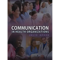 Communication in Health Organizations