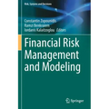 Financial Risk Management and Modeling