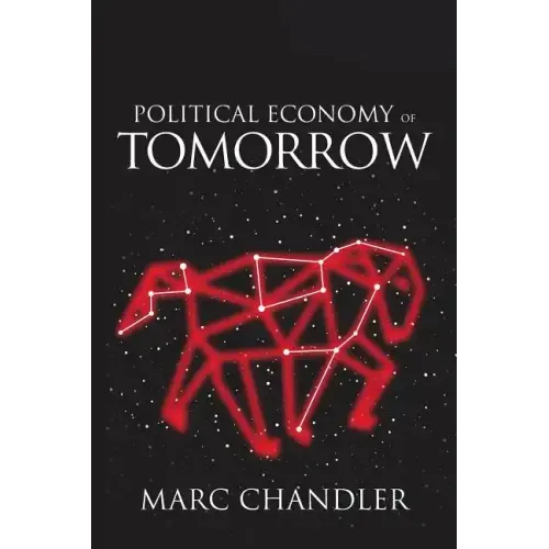 Political Economy of Tomorrow