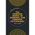 The Compass Model in Criminal and Forensic Psychology