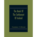 The Book Of The Settlement Of Iceland