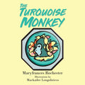 The Turquoise Monkey