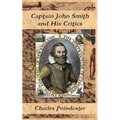Captain John Smith and His Critics