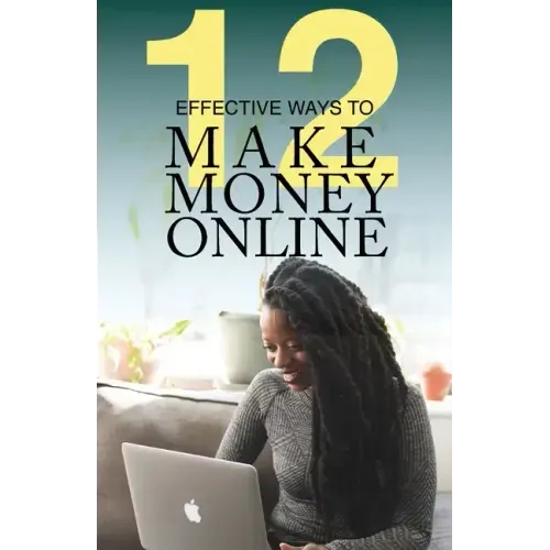12 Effective Ways To Make Money Online