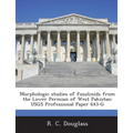 Morphologic Studies of Fusulinids from the Lower Permian of West Pakistan: Usgs Professional Paper 643-G