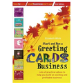 Start and Run a Greeting Cards Business, 2nd Edition