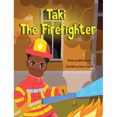 Taki the Firefighter