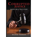 Corrupted Justice