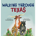 Walking Through Texas
