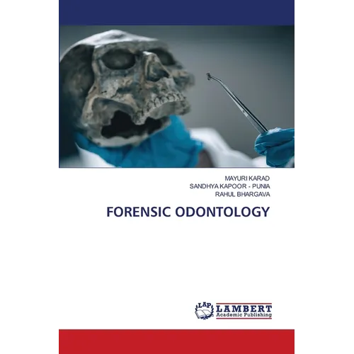 Forensic Odontology