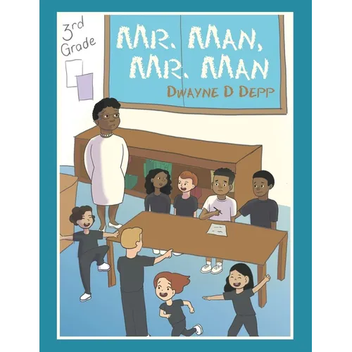 Mr. Man, Mr. Man