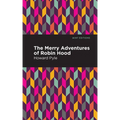 The Merry Adventures of Robin Hood