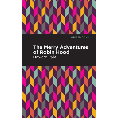 The Merry Adventures of Robin Hood