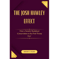 The Josh Hawley Effect: How a Senator Redefined Conservatism in the Post-Trump Era"