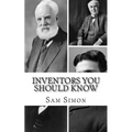 Inventors You Should Know: Profiles for Kids