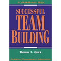 The Successful Team Building: A Worksmart Book