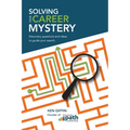 Solving Your Career Mystery