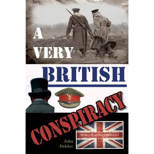 A Very British Conspiracy