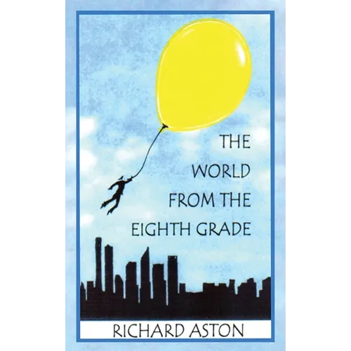 The World from the Eighth Grade