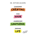 Creating Your Limitless Life