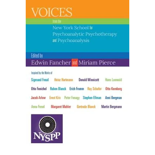 Voices from the New York School for Psychoanalytic Psychotherapy and Psychoanalysis