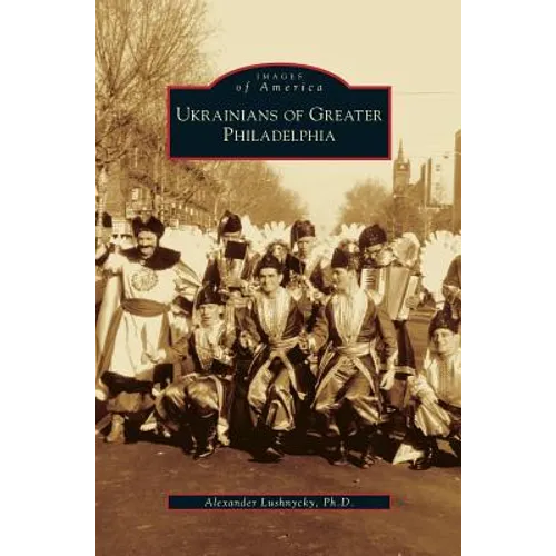 Ukrainians of Greater Philadelphia