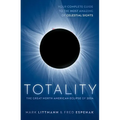 Totality: The Great North American Eclipse of 2024