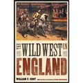The Wild West in England