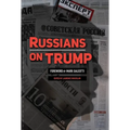 Russians on Trump: Press Coverage and Commentary