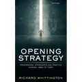 Opening Strategy: Professional Strategists and Practice Change, 1960 to Today