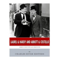 Laurel & Hardy and Abbott & Costello: America's Most Popular Comedy Duos